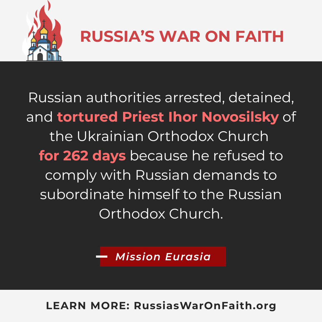 Russian authorities arrested, detained, and tortured Priest Ihor Novosilsky 1