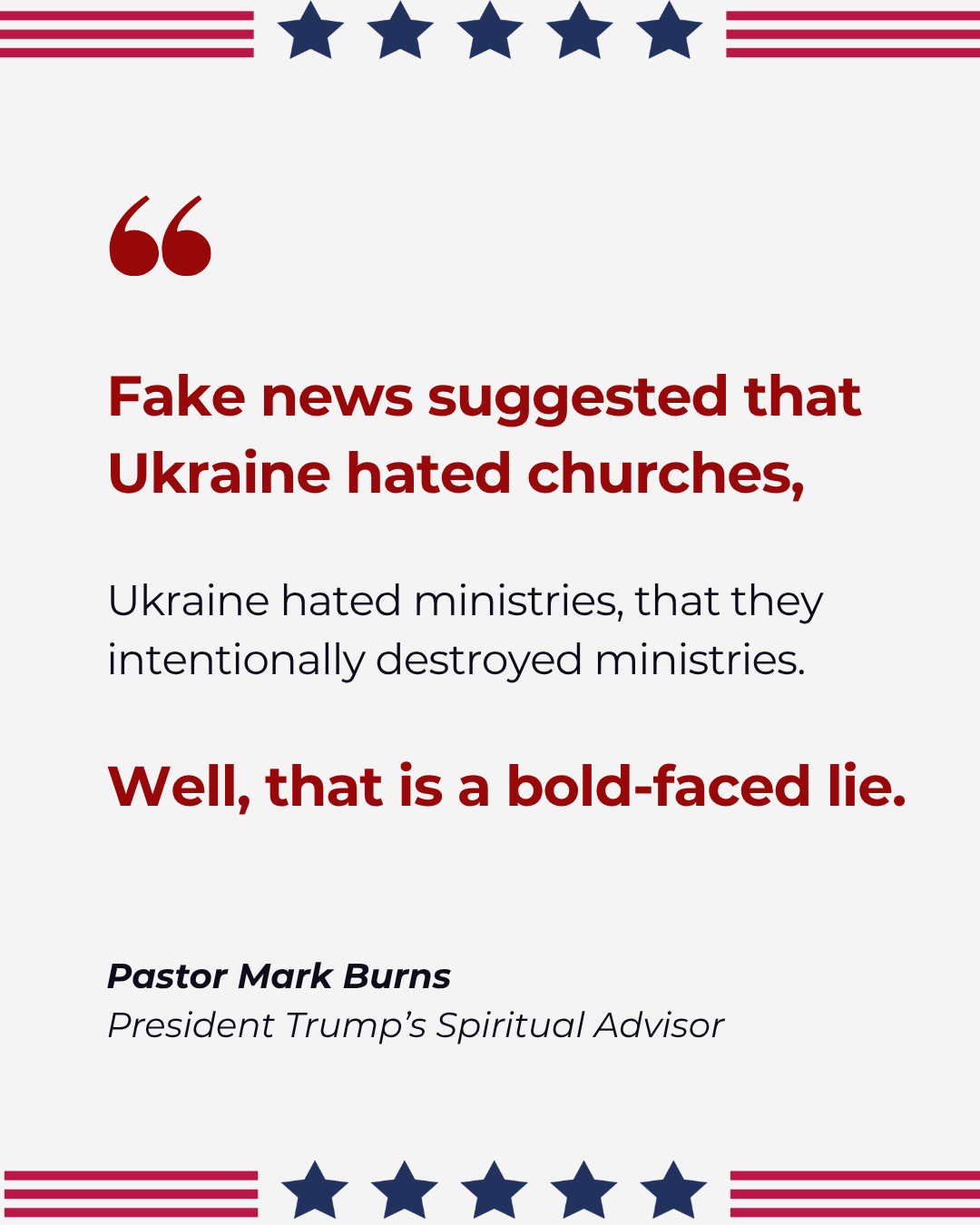 Fake news suggested that Ukraine hated churches Mark Burns 1